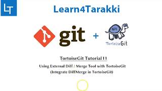 TortoiseGit Tutorial 11 DiffMerge Tool integration in tortoiseGit [upl. by Enimsaj]