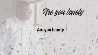 Sir Charles Jones  Anybody Lonely Official Lyric Video [upl. by Suravaj]