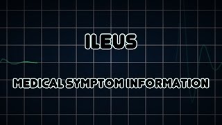 Ileus Medical Symptom [upl. by Sivet]