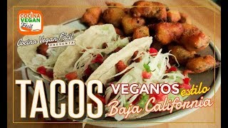 Tacos estilo Ensenada Baja California con setas Cocina Vegan Fácil [upl. by Donelson]