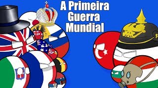 A Primeira Guerra Mundial  Parte 1 [upl. by Laram]