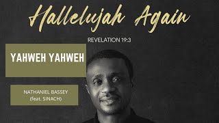 Yahweh YAHWEH  NATHANIEL BASSEY feat SINACH [upl. by Leber433]