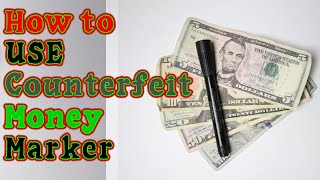 How to Use A Counterfeit Money Detector Marker  Pen [upl. by Eanar176]