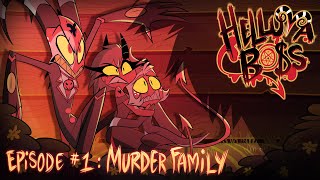 HELLUVA BOSS  Murder Family  S1 Episode 1 [upl. by Sallyann527]