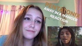 AWAY IN A MANGER PENTATONIX REACTION [upl. by Eilsel]