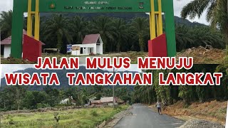 JALAN MULUS MENUJU WISATA TANGKAHAN [upl. by Atok821]