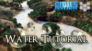 Cities Skylines  Water Physics  Tutorial [upl. by Ulda]