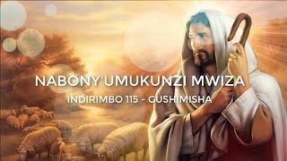 Nabonye Umukunzi Mwiza Lyrics  Indirimbo yo mu gitabo 115 mu zo gushimisha Imana [upl. by Guss]