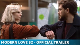 Modern Love  Season 2  Official Trailer [upl. by Swart811]