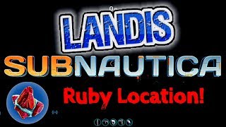 Ruby Location  Subnautica Guide [upl. by Madaras]