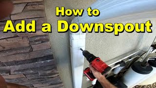 How to Add or Move A Downspout to Your Gutter [upl. by Kumar]