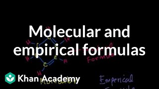 Molecular and Empirical Formulas [upl. by Bruyn]