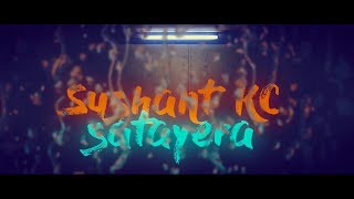 Sushant KC  Satayera Official Lyrics Video [upl. by Kahn]