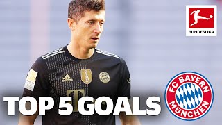 Robert Lewandowski  Top 5 Goals All Time • FC Bayern München [upl. by Dewhirst885]