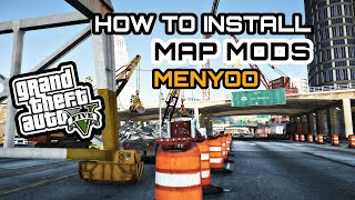 How to install MENYOO MAP MODS  GTA 5  2021 [upl. by Ddej234]