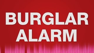 Burglar Alarm SOUND EFFECT  Einbruch Einbrecher Alarm SOUNDS [upl. by Atoiyanap]