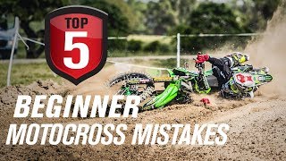 Top 5 Beginner Motocross Mistakes amp How to Avoid Them [upl. by Aborn]