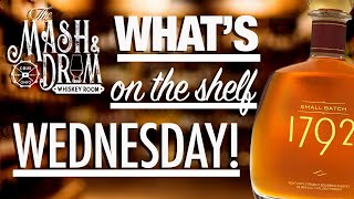 WHATS ON THE SHELF WEDNESDAY  1792 Small Batch Bourbon [upl. by Tillio311]