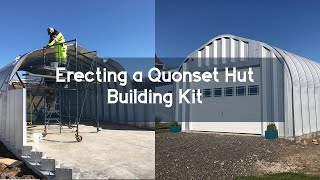 Erecting a Quonset Hut Building Kit [upl. by Edgar]