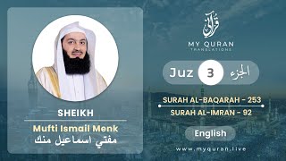 Juz 3  Juz A Day with English Translation Surah AlBaqarah and AlImran  Mufti Menk [upl. by Conover]