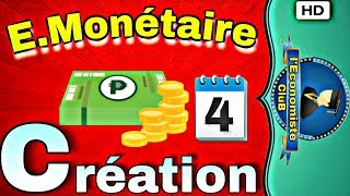 Economie Monétaire la création monétaire [upl. by Halliday]