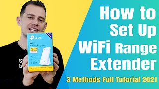 How to Setup WiFi Extender 3 Methods  Tutorial 2021 [upl. by Elokcin329]