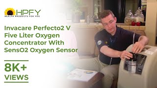 Invacare Perfecto2 V Five Liter Oxygen Concentrator With SensO2 Oxygen Sensor [upl. by Ojillib]