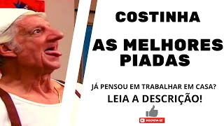 PIADAS ENGRAÇADAS COSTINHA HUMOR BRASILEIRO [upl. by Atibat811]