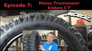 Motoz Tractionator Enduro IT Tire Review  Ep7 Motoz Monday  Best Enduro or Dual Sport Tire [upl. by Eichman]