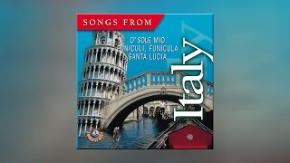 Songs From Italy  Best Italian Traditional Melodies Full Album [upl. by Intisar]