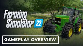 Farming Simulator 22  Official Gameplay Overview [upl. by Delbert]