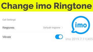 How To Change IMO Ringtone In Android Mobile amp Ios [upl. by Ffej375]