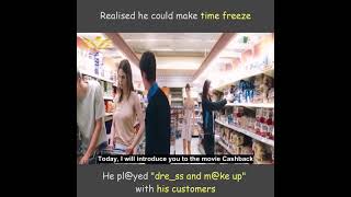 Cashback full movie explained❤️💝 [upl. by Myrwyn]