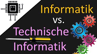 Informatik vs Technische Informatik  Informatikstudium [upl. by Yednil454]