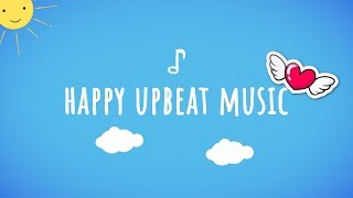 Childrens Music — Happy Upbeat Music Instrumental Music For Kids [upl. by Aleehs687]