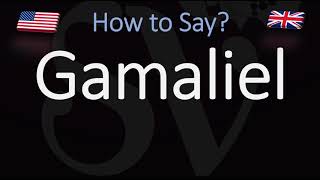 How to Pronounce Gamaliel CORRECTLY [upl. by Amalle]