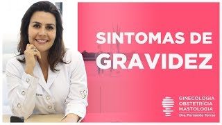 10 SINTOMAS DE GRAVIDEZ Diferentes O 9 quase ninguém sabe [upl. by Elleret]