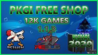 PKGI PS3 FreeShop 113 With 12K Games Upgraded Version ALL PS3HENCFW 2020 [upl. by Navada12]