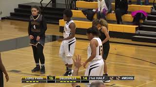 High School Girls Basketball Como Park vs DeLaSalle [upl. by Unam]