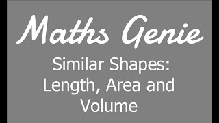 Similar Shapes Length Area and Volume [upl. by Mackenzie]