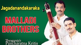 Jagadanandakaraka  Malladi Brothers Album Thyagarajas Pancharatna Kritis [upl. by Nosdivad]