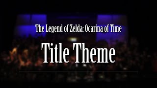 Title Theme  The Legend of Zelda Ocarina of Time [upl. by Beach]