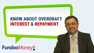 Know About Interest and Repayment of Overdraft [upl. by Mcmullan122]