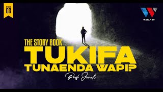 The Story Book  Tukifa Tunazaliwa Upya  REINCARNATION [upl. by Dorothee541]