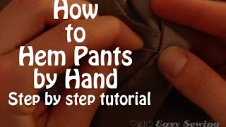 How to Hem Pants by Hand  Step by Step [upl. by Ycram]