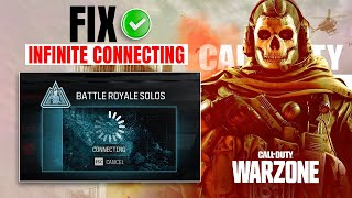 How to Fix the Infinite Connecting Bug in Warzone on PC  Warzone Stuck on Connecting [upl. by Nosnah]