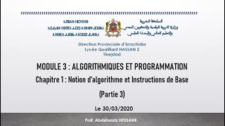 Cours Info TC  Notion dAlgorithme Partie 3 [upl. by Judenberg325]