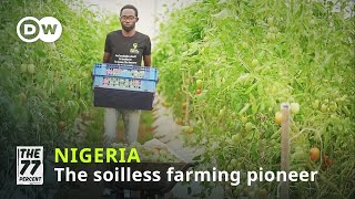 Nigerias Soilless Farming Pioneer [upl. by Dez626]