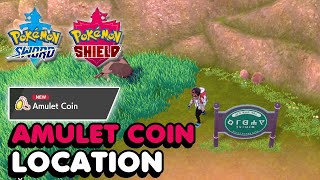 Amulet Coin Location In Pokemon Sword amp Shield [upl. by Aninat]