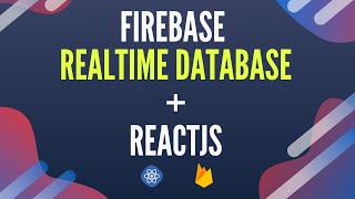 React Firebase Realtime Database Tutorial [upl. by Geesey]